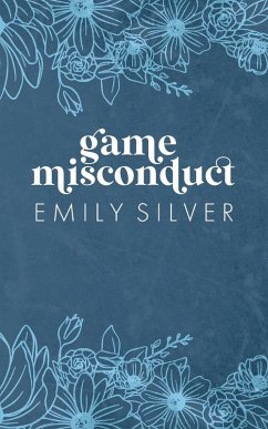 Game Misconduct - Silver, Emily