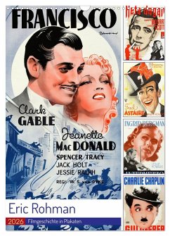 Eric Rohman - Filmgeschichte in Plakaten (Wandkalender 2026 DIN A3 hoch), CALVENDO Monatskalender Eric Rohman - Filmgeschichte in Plakaten (Wandkalender 2026 DIN A3 hoch), CALVENDO Monatskalender