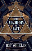The Alchemy of Fate The Alchemy of Fate