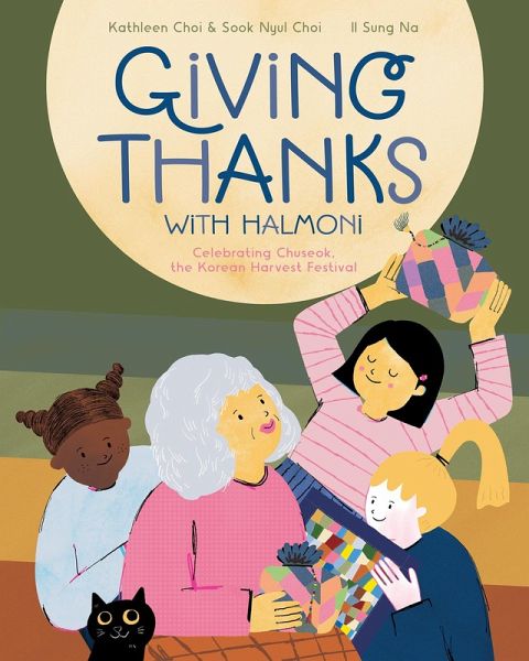 Giving Thanks with Halmoni Giving Thanks with Halmoni