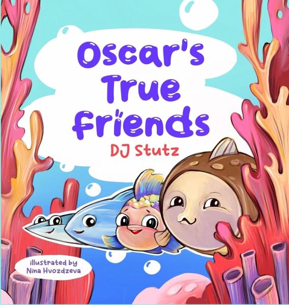 Oscar's True Friends Oscar's True Friends