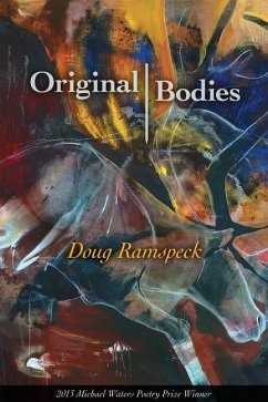 Original Bodies - Ramspeck, Doug