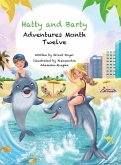 Hatty and Barty Adventures Month Twelve Hatty and Barty Adventures Month Twelve