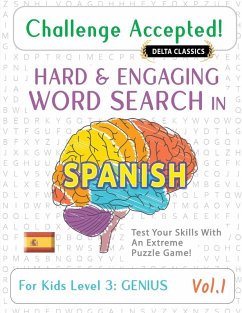 CHALLENGE ACCEPTED! - HARD AND ENGAGING WORD SEARCH IN SPANISH FOR KIDS LEVEL 3 - Delta Classics