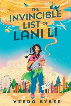 The Invincible List of Lani Li - Bybee, Veeda