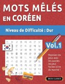 MOTS MÊLÉS EN CORÉEN - NIVEAU DE DIFFICULTÉ MOTS MÊLÉS EN CORÉEN - NIVEAU DE DIFFICULTÉ