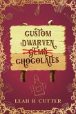 Custom Dwarven Chocolates Custom Dwarven Chocolates