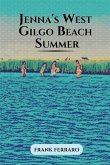 Jenna's West Gilgo Beach Summer