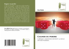 Gagner ou perdre - Nsiala, Don