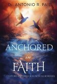 Anchored in Faith Anchored in Faith