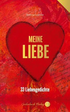 Meine Liebe - Gronow, Bettina