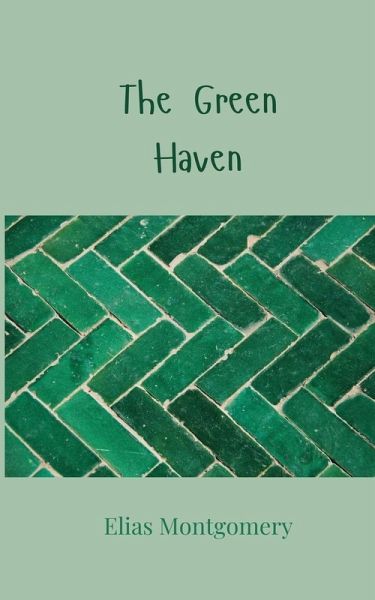 The Green Haven