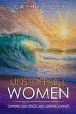 Unstoppable Women Unstoppable Women