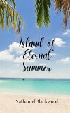 Island of Eternal Summer Island of Eternal Summer