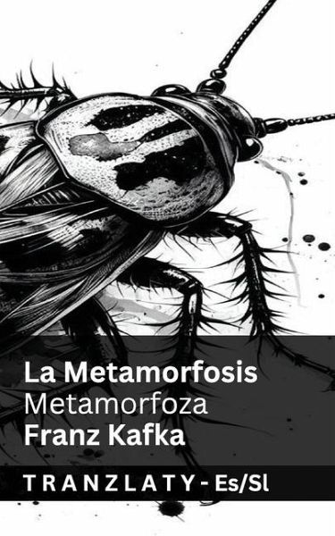 La Metamorfosis / Metamorfoza