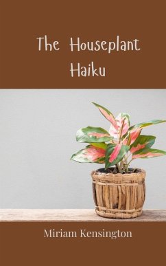 Cover The Houseplant Haiku