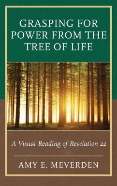 Grasping for Power from the Tree of Life - Meverden, Amy E. Grasping for Power from the Tree of Life - Meverden, Amy E.