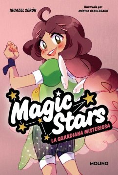 Magic Stars 3 - La guardiana misteriosa Magic Stars 3 - La guardiana misteriosa