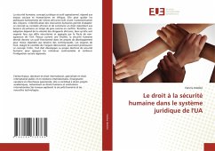 Cover Le droit à la sécurité humaine dans le système juridique de l'UA