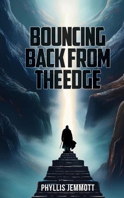 Bouncing Back from The Edge - Jemmott, Phyllis