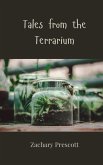 Tales from the Terrarium Tales from the Terrarium