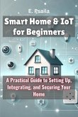 Smart Home & IoT for Beginners Smart Home & IoT for Beginners
