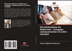 Herméneutique de Habermas : Langage, communication et ordre mondial