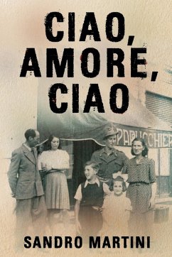 Ciao, Amore, Ciao - Martini, Sandro