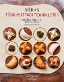 Miras Türk Mutfagi Teknikleri 1 Ciltli Miras Türk Mutfagi Teknikleri 1 Ciltli