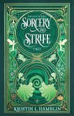 Sorcery and Strife Sorcery and Strife