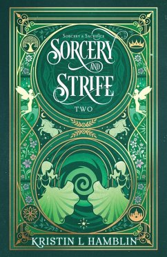 Sorcery and Strife - Hamblin, Kristin L