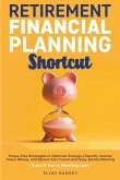 Retirement Financial Planning Shortcut Retirement Financial Planning Shortcut