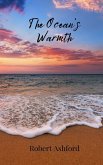 The Ocean's Warmth The Ocean's Warmth