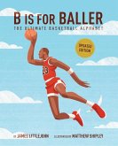 B Is for Baller B Is for Baller