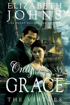 Only By Grace - Johns, Elizabeth