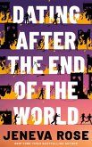 Dating After the End of the World Dating After the End of the World