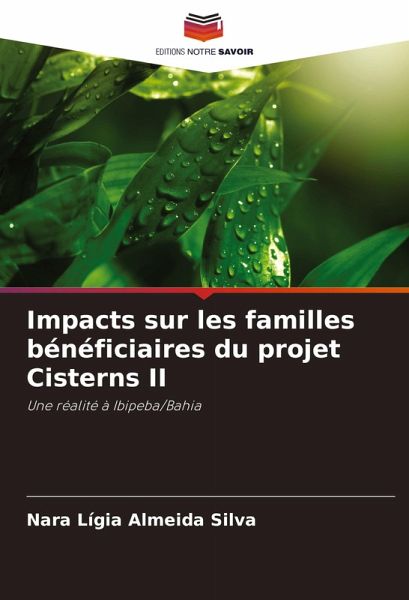 Impacts sur les familles bénéficiaires du projet Cisterns II Impacts sur les familles bénéficiaires du projet Cisterns II