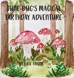 Cover June-Bug's Magical Birthday Adventure