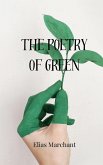 The Poetry of Green