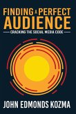 Finding A Perfect Audience Finding A Perfect Audience