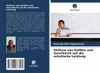 Einfluss von Koffein und Geschlecht auf die schulische Leistung