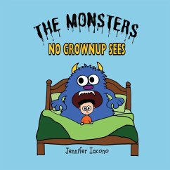 Cover The Monsters No Grownup Sees