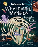 Welcome to Whalebone Mansion Welcome to Whalebone Mansion