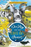 Dusky and the Cave of Bones Dusky and the Cave of Bones