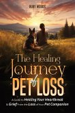 The Healing Journey of Pet Loss