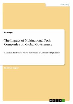 The Impact of Multinational Tech Companies on Global Governance
