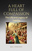 A Heart Full of Compassion A Heart Full of Compassion