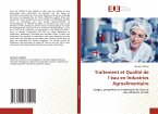 Traitement et Qualité de l'eau en Industries Agroalimentaire