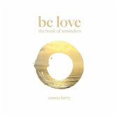 Be Love the Book of Reminders