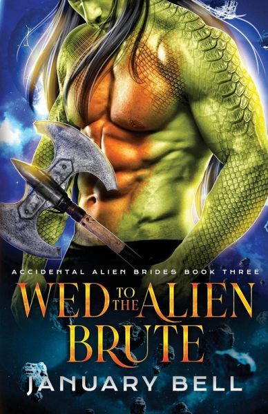 Wed To The Alien Brute Wed To The Alien Brute